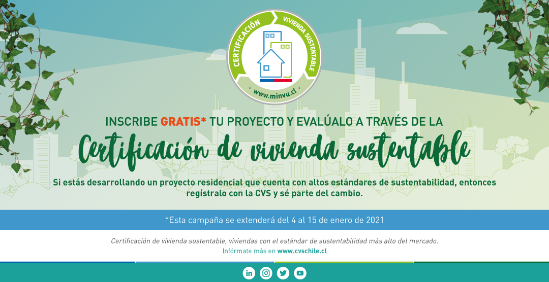 Certificación de Vivienda Sustentable lanza campaña de registro gratuito desde el 4 al 15 de enero
