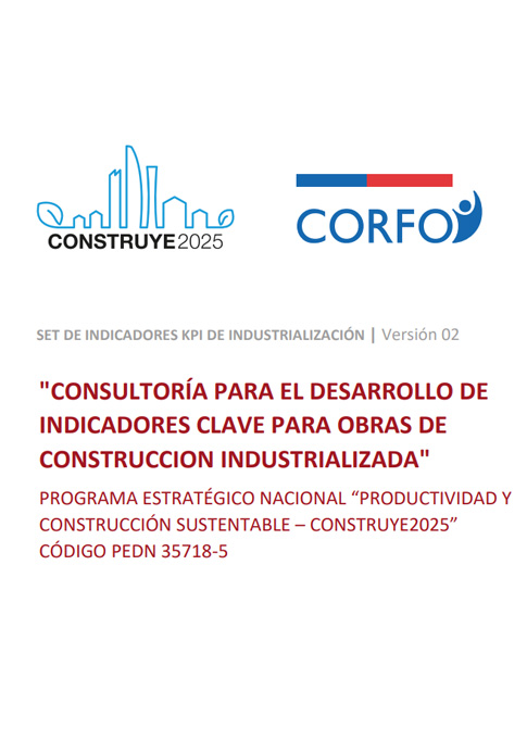 Consultoría para el desarrollo de indicadores clave para obras de construcción industrializada