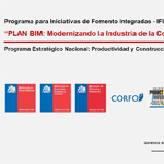 Presentación Plan BIM Modernizando la Industria de la Construcción