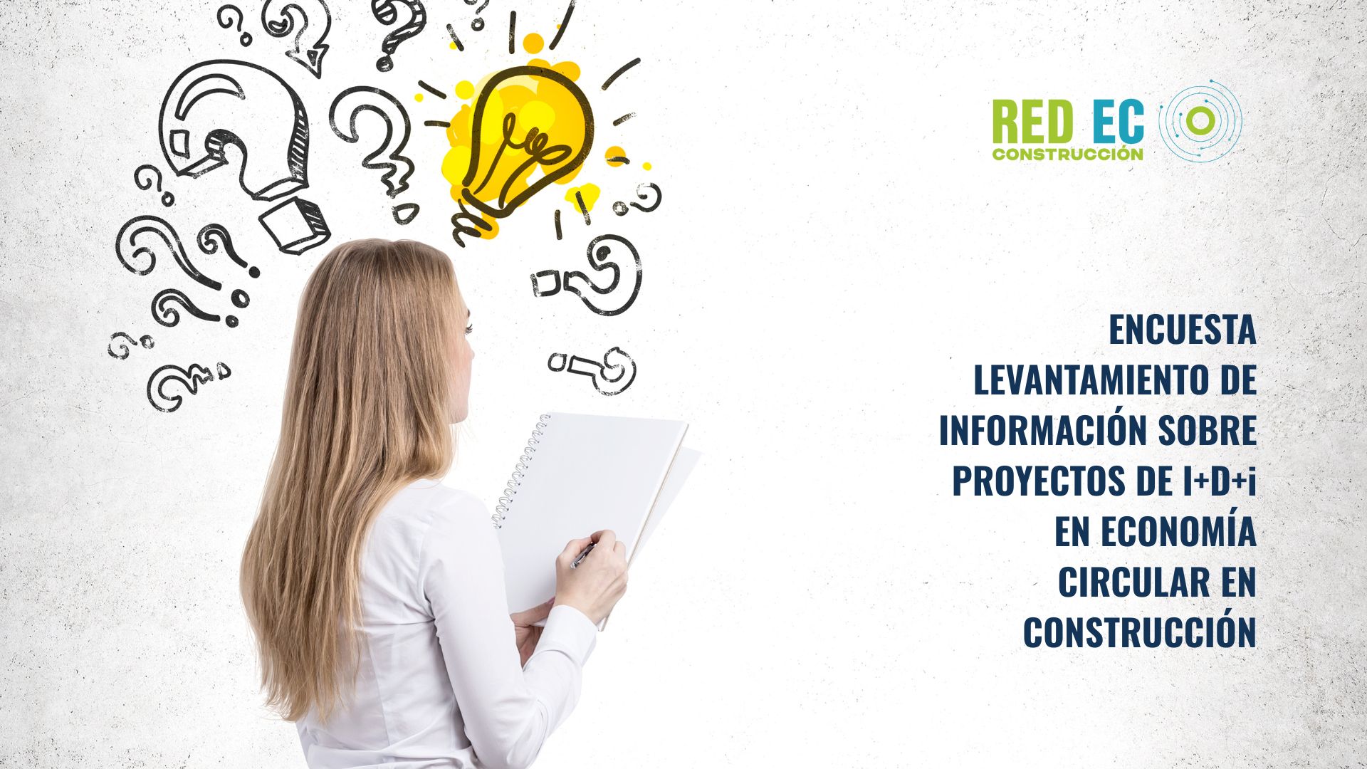 Red ECC lanza encuesta nacional para mapear soluciones e innovación circular en el sector construcción