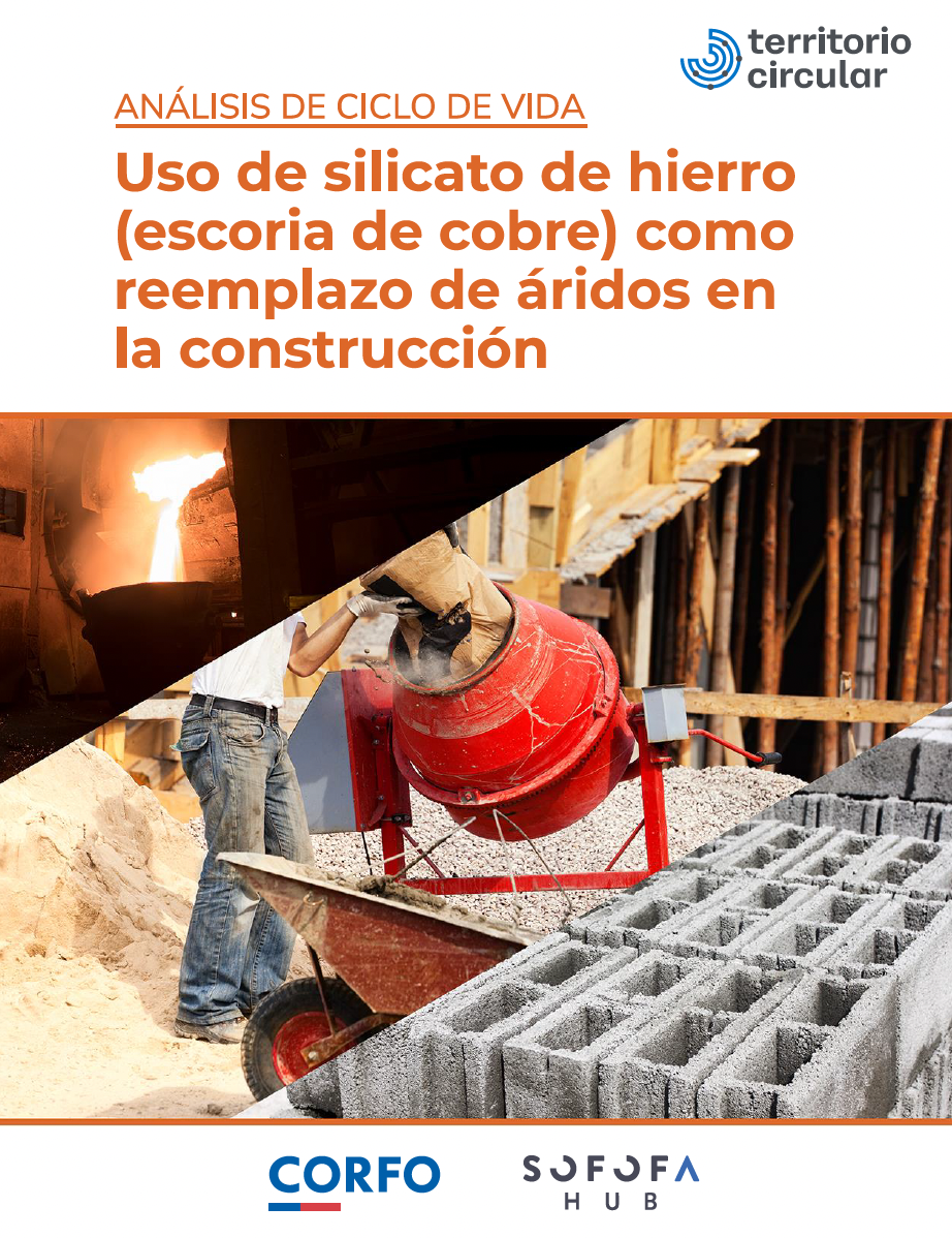 Análisis de ciclo de vida: Uso de silicato de hierro (escoria de cobre) como reemplazo de áridos en la construcción